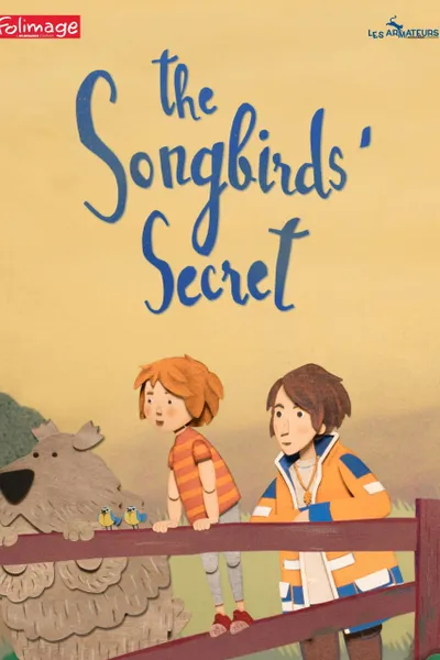 The Songbirds' Secret