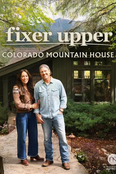 Fixer Upper: Colorado Mounatin House