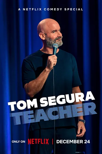 Tom Segura: Teacher