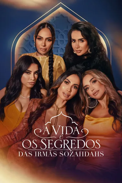 Secrets & Sisterhood: The Sozahdahs