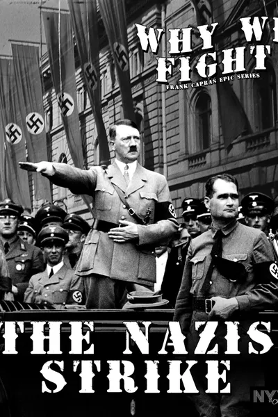 The Nazis Strike
