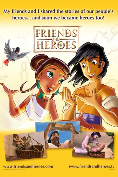Friends and Heroes
