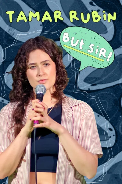 Tamar Rubin: But Sir!