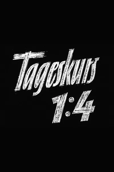Tageskurs 1:4