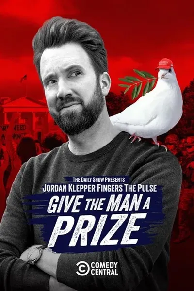 Jordan Klepper Fingers the Pulse: Give the Man a Prize