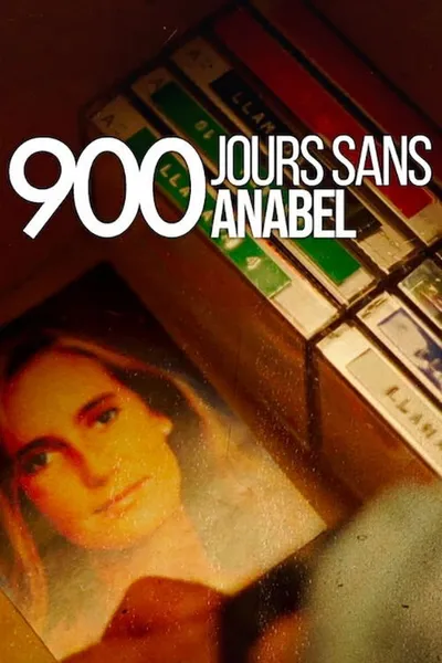 900 Days Without Anabel