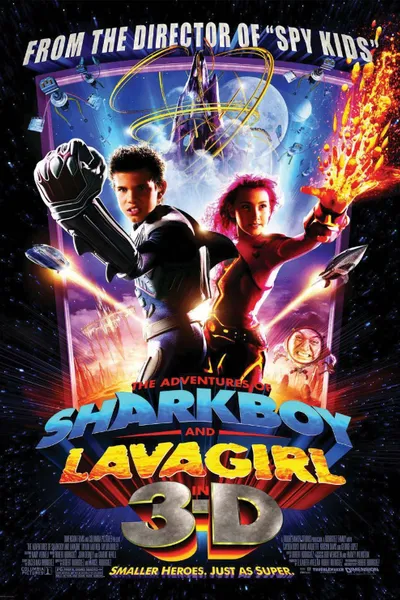 The Adventures of Sharkboy and Lavagirl 3-D