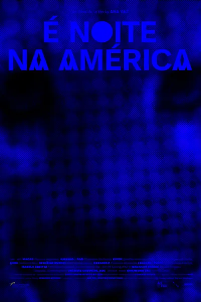 It Is Night in America