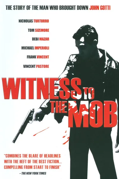 Witness to the Mob