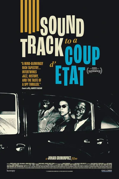 Soundtrack to a Coup d'Etat