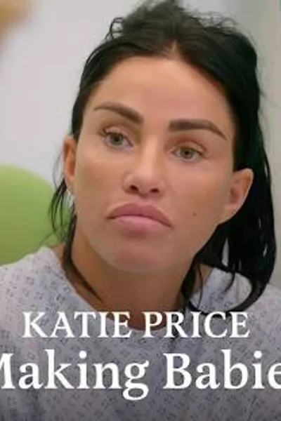 Katie Price: Making Babies