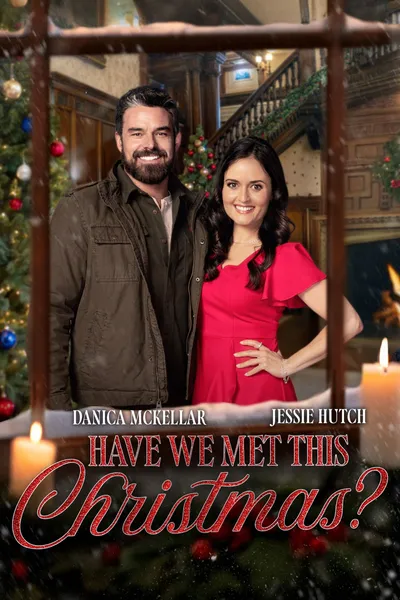 Have We Met This Christmas?