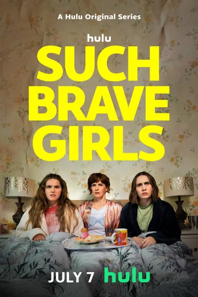 Such Brave Girls