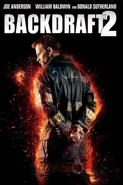 Backdraft 2