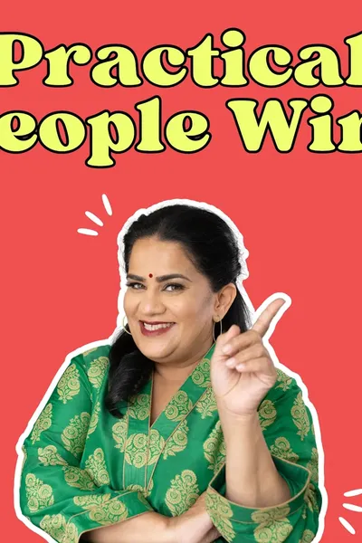 Zarna Garg: Practical People Win.