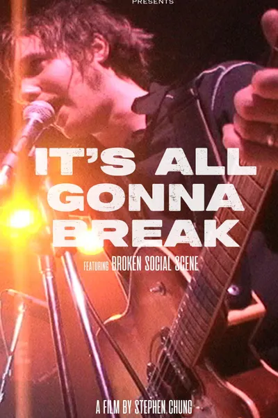 It's All Gonna Break