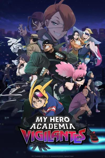 My Hero Academia: Vigilantes