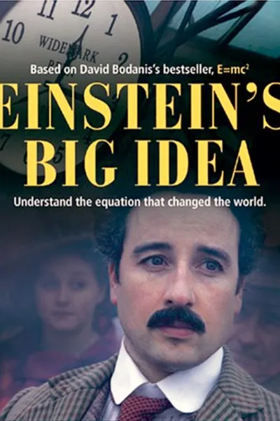 Einstein's Big Idea