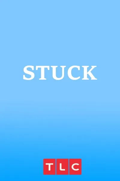 Stuck