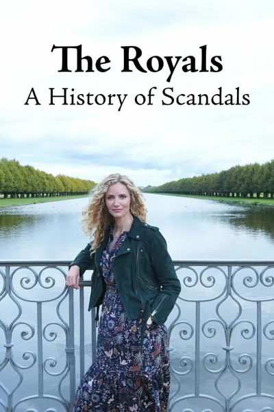 A History Of Royal Scandals