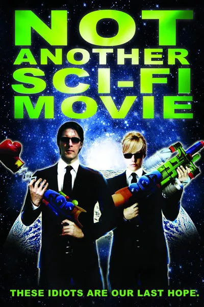 Not Another Sci-Fi Movie