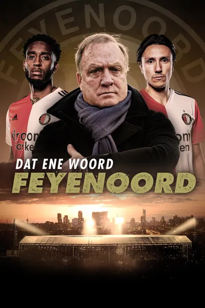 That One Word: Feyenoord