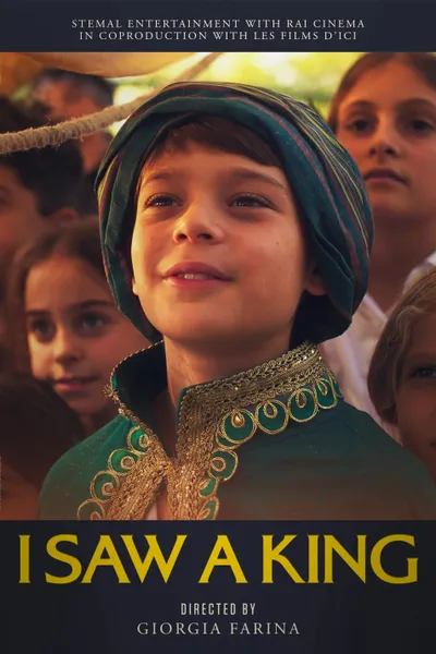 I Saw a King