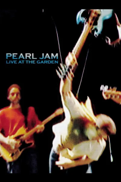 Pearl Jam: Live at the Garden