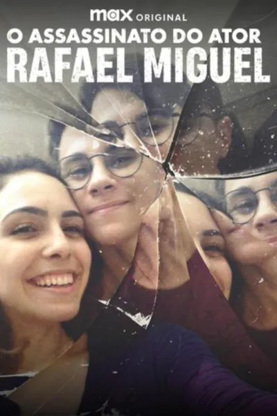 O Assassinato do Ator Rafael Miguel