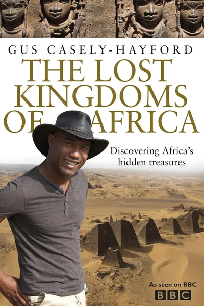Lost Kingdoms of Africa