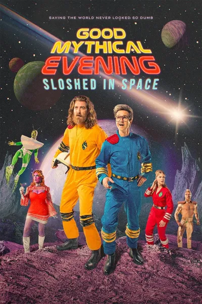 Good Mythical Evening: Sloshed in Space