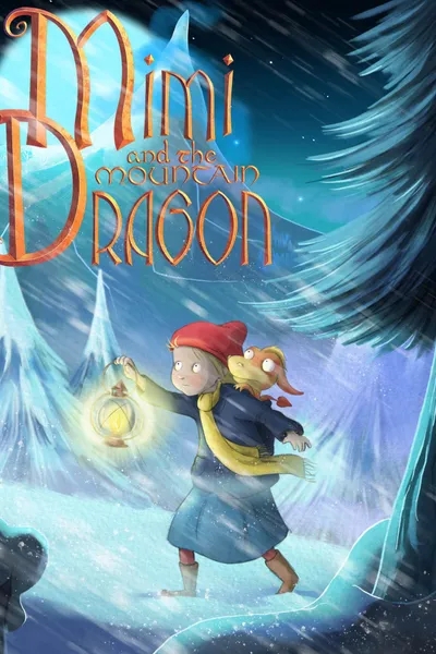 Mimi and the Mountain Dragon