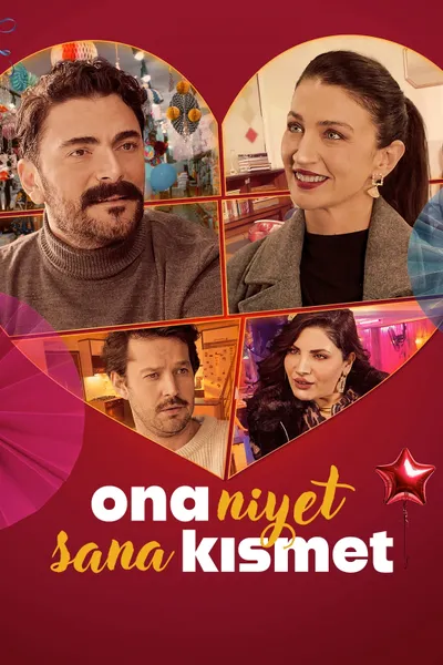 Ona Niyet Sana Kismet