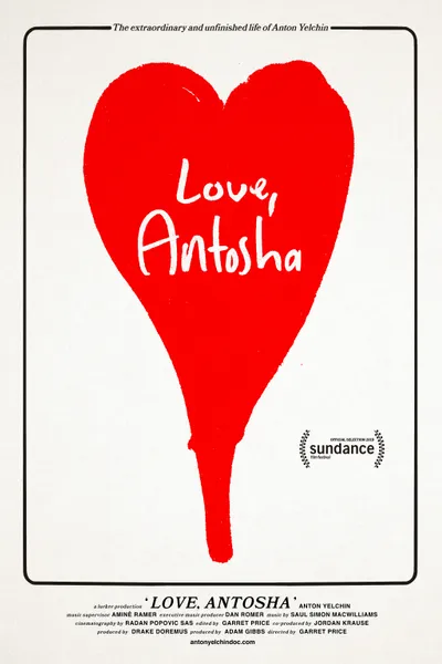 Love, Antosha