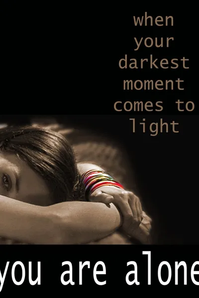 You Are Alone