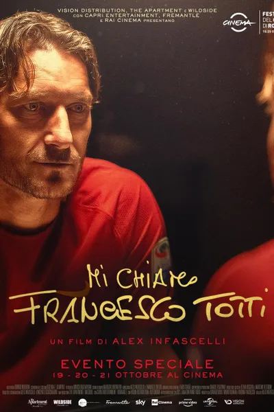 My Name Is Francesco Totti