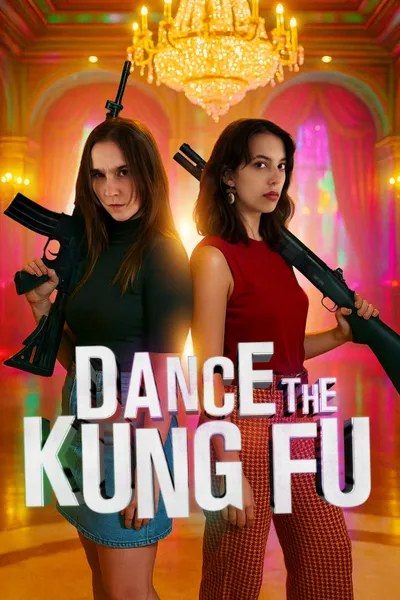 Dance the Kung Fu