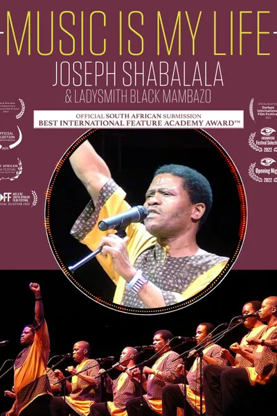 Music Is My Life - Joseph Shabalala and Ladysmith Black Mambazo