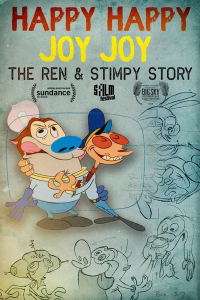 Happy Happy Joy Joy: The Ren & Stimpy Story