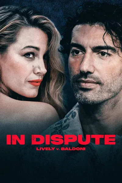 In Dispute: Lively v Baldoni