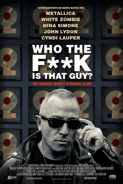 Who the Fuck Is That Guy? The Fabulous Journey of Michael Alago