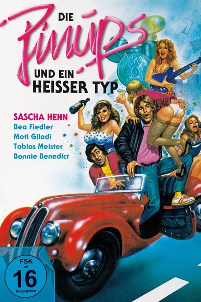 Die Pinups und ein heißer Typ