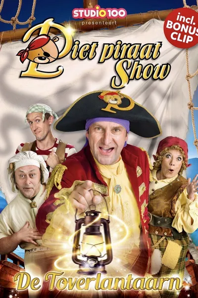 Piet Piraat Show: De Toverlantaarn