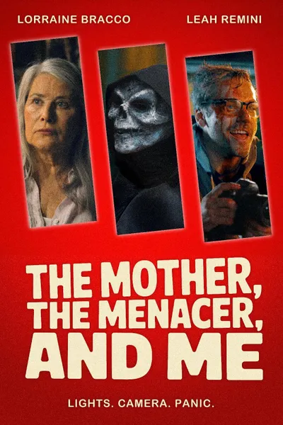 The Mother, the Menacer, and Me
