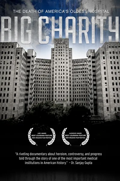 Big Charity: The Death of America's Oldest Hospital