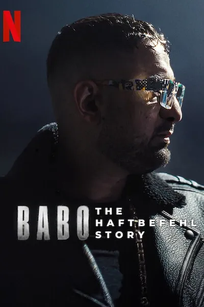 Babo: The Haftbefehl Story