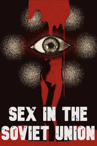 Sex in the Soviet Union