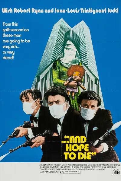 ...And Hope to Die