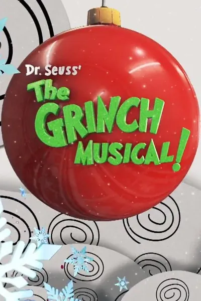 Dr. Seuss' the Grinch Musical