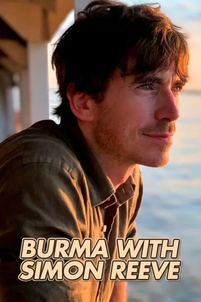 Burma with Simon Reeve